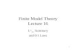1 Finite Model Theory Lecture 16 L  1  Summary and 0/1 Laws.