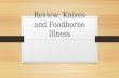 Review: Knives and Foodborne Illness