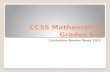 CCSS Mathematics Grades 6-8 Curriculum Review Week 2012.