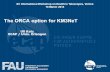 The ORCA option for KM3NeT Uli Katz ECAP / Univ. Erlangen XV International Workshop on Neutrino Telescopes, Venice 15 March 2013.