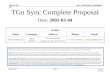 Doc.: IEEE 802.11-04/888r9 Submission March 2005 Syed Aon Mujtaba, Agere Systems, et. al.Slide 1 TGn Sync Complete Proposal Notice: This document has been.