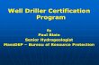 Well Driller Certification Program By Paul Blain Senior Hydrogeologist MassDEP  Bureau of Resource Protection.