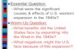 Essential Question: Essential Question: What were the significant causes  effects of U.S. western expansion in the 1840s? Warm-Up Question: Warm-Up Question:
