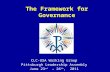 The Framework for Governance CLC-USA Working Group Pittsburgh Leadership Assembly June 23 rd  26 th, 2011 Need to insert the hand image from the front.