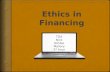 So what are ethics?  Ethics:  How you should behave professionally.  Examples:  Be polite and courteous.  Always remain professional.