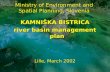 Ministry of Environment and Spatial Planning, Slovenia KAMNIKA BISTRICA river basin management plan Lille, March 2002.