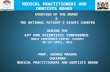 OVERVIEW OF THE BOARD  THE NATIONAL PATIENTS RIGHTS CHARTER DURING THE 43 RD KMA SCIENTIFIC CONFERENCE NOBLE CONFERENCE CENTRE, ELDORET ON 23 RD APRIL,