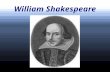 William Shakespeare. “The Bard” was Shakespeare's nickname. He was the best of the best at writing.…
