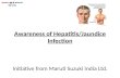 Awareness of Hepatitis/Jaundice Infection Initiative from Maruti Suzuki India Ltd.