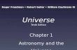 Universe Tenth Edition Chapter 1 Astronomy and the Universe Roger Freedman Robert Geller William Kaufmann…