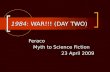 1984: WAR!!! (DAY TWO) Feraco Myth to Science Fiction 23 April 2009.