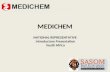 MEDICHEM NATIONAL REPRESENTATIVE Introductory Presentation South Africa.