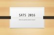 SATS 2016 What do parents need to know?. With a huge overhaul planned to coincide with the introduction…
