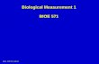 Oelze - ECE 571 Lecture 2 Biological Measurement 1 BIOE 571.