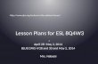 Lesson Plans for ESL 8Q4W3. April 28 -May 2, 2014 BLUE DAYS 4/28 and 30 and May 2, 2014 Mrs. Nabulsi
