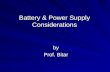 Battery & Power Supply Considerations by Prof. Bitar.