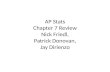 AP Stats Chapter 7 Review Nick Friedl, Patrick Donovan, Jay Dirienzo.