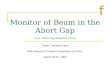F Monitor of Beam in the Abort Gap Randy Thurman-Keup DOE Review of Tevatron Operations at FNAL March…