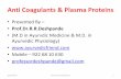 Anti coagulants & plasma proteins