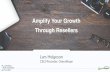 Amplify your growth through resellers (Lars Helgeson, GreenRope)