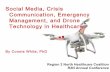 Social Media, Crisis Communication, Emergency Mgmt & Drone Technology in Healthcare