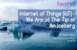 Internet of Things - We Are at the Tip of an Iceberg