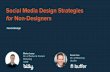 Social Media Design Strategies for Non-Designers