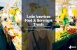 Latin America Food and Beverage Trends