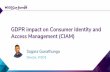 [WSO2Con EU 2017] GDPR Impact on Consumer Identity and Access Management (CIAM)