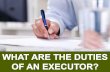 What Are the Duties of an Executor