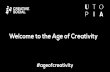 Welcome to the age of creativity (Golden Drums)
