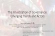 The Privatization of Governance: Emerging Trends and Actors