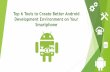 Top 6 Tools to Create Better Android Development Environment on Your Smartphone