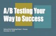 NAMP Conference - A/B Testing Your Way to Success