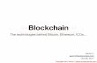 Blockchain: the technologies behind Bitcoin, Ethereum, ICO, and more