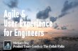 Agile & User Experience for Engineers