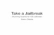 Take a Jailbreak -Stunning Guards for iOS Jailbreak- by Kaoru Otsuka
