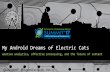 My Android Dreams of Electric Cats: Emotive Analytics presentation at STC Summit May 2017