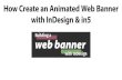 How Create an Animated Web Banner with InDesign & in5