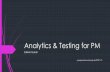 "Analytics & Testing for Product Manager" by Zakka Fauzan (Bukalapak)