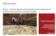 Socio -cultural aspects of accessing and acceptance of postharvest practices and technologies