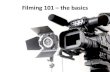 Film-making basics: filming on location
