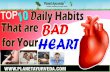 Top 10 Daily Habits That Are Bad for Your Heart