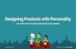 Designing Products with Personality