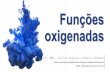 Funções Orgânicas Oxigenadas não carboniladas