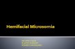 HEMIFACIAL MICROSOMIA     DR VIPIN V NAIR