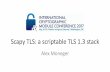 Scapy TLS: A scriptable TLS 1.3 stack