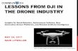 Lessons from DJI in the Drone Industry - Dave Litwiller - May 24 2017