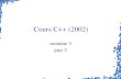 Cours de C++, en français, 2002 - Cours 3.3