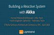 Building a Reactive System with Akka - Workshop @ O'Reilly SAConf NYC